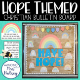 Hope Themed Bulletin Board