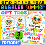 Hope Your Summer Bubbles with Fun Tags | End of Year Bubbl