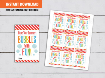 Preview of Hope your summer BUBBLES with fun Gift Tags, Favors Card, Classmate Exchange