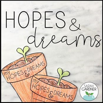 Hopes and Dreams Templates by Sarah Gardner Teachers Pay Teachers