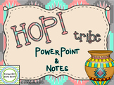 Hopi American Indians of the Southwest PowerPoint and Note