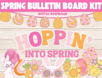 Preview of Hoppin' Into Spring Groovy/Retro Bulletin Board Kit- Digital Download