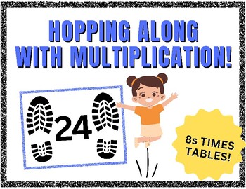 Preview of Hopping Along With Multiplication! - 8s Facts