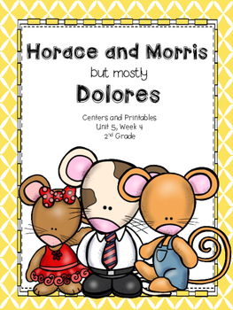 Preview of Horace and Morris, 2nd Grade, Centers and Printables/ Distance Learning