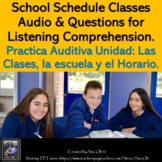 Horario Escuela Spanish School Schedule Unit Listening Aud