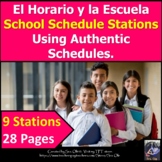 Horario y Escuela School Schedule Stations Using Authentic