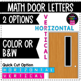 Horizontal Vertical Door Letters Display - Math Classroom 