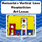 Horizontal & Vertical Lines - Neoplasticism Art Lesson - A