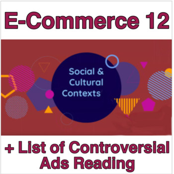 Preview of Horrible Ads Reading and Social & Cultural Contexts Lesson Plan, E-Com 12