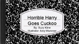 Horrible Harry Goes Cuckoo Book Study Powerpoint