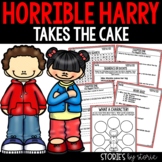 Horrible Harry Takes the Cake Printable and Digital Activities