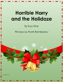 Horrible Harry and Holidaze -(No prep needed) Discussion G