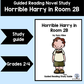 Preview of Guided Reading Novel Study Activities Lesson Outlines Horrible Harry In Room 2B