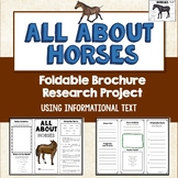 Horses, Brochure Project, Using Informational Text, Vocab,