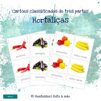 Preview of Hortaliças - Montessori 3 part cards in Portuguese