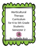 Horticultural Therapy Curriculum Semester 2