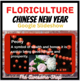 Horticulture Chinese New Year Flowers Google Slide show