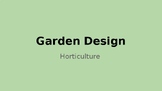 Horticulture: Garden Design Lecture