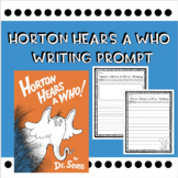 Horton Hears A Who Writing Prompt - Read Across America