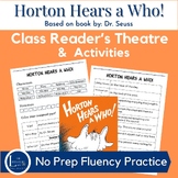 Horton Hears a Who! Dr. Seuss Reader's Theatre