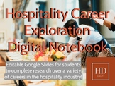 Hospitality Career Exploration Digital Notebook via Google Slides