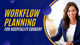 Hospitality Cookery Workflow Planning Worksheet