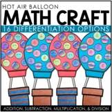 Hot Air Balloon Math Craft | Spring Craft Bulletin Board A