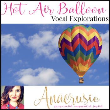 Preview of Hot Air Balloon Vocal Exploration