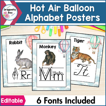 Preview of Hot Air Balloons Alphabet Classroom Decor Posters in 6 Fonts EDITABLE