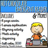 Hot Chocolate Emergent Reader and Activities