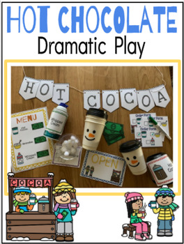 Hot Chocolate Dramatic Play Theme for Preschool