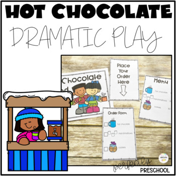 Dramatic Play Hot Cocoa - Move Mountains in Kindergarten