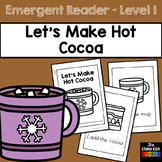 Hot Chocolate Emergent Reader