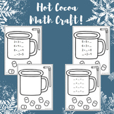 Hot Chocolate Hot Cocoa Mug Math Craft Winter Craft for Bu