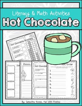 Preview of Hot Chocolate Literacy and Math Activities; graphing, procedure writing, & MORE!