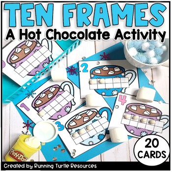 Preview of Hot Chocolate Math Ten Frames, Winter Math Centers