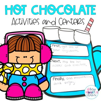 Hot Chocolate Math and Literacy Centers by My Fabulous Class | TPT