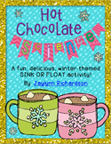 Hot Chocolate Science: A Fun, Delicious SINK OR FLOAT Activity!