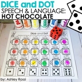 Hot Chocolate Speech Therapy Activities - Dice and Dot - W