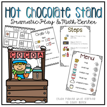 Hot Chocolate Stand Dramatic Play & Math Center by The Teaching Farm Wife