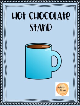 Preview of Hot Chocolate Stand Problem Solving