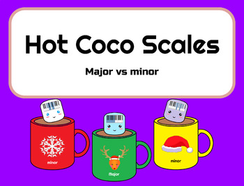 Preview of Hot Coco Scales - Major and minor