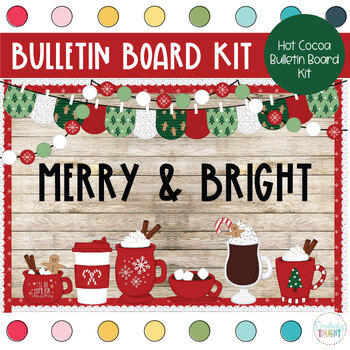 Preview of Hot Cocoa - Christmas - December Bulletin Board Kit