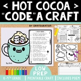 Hot Cocoa Craft & Coding Activity One Page Craft, Poem, & 