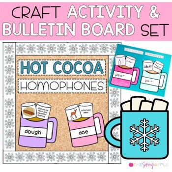 Preview of Hot Cocoa Homophones Craft Activity Bulletin Board Set