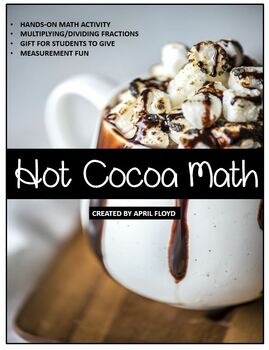 Preview of Hot Cocoa Math - Multiplying and Dividing Fractions