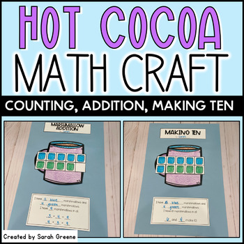 Preview of Hot Cocoa Math Craft for Counting, Addition, or Making Ten