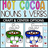 Hot Cocoa Nouns & Verbs Sort (craft and center options)