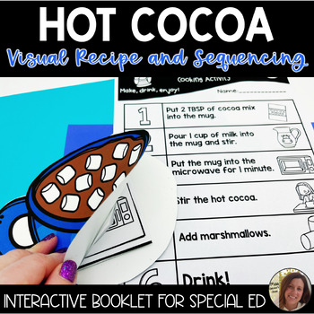 Preview of Hot Cocoa Visual Recipe and Sequencing Activity | Special Education Resource
