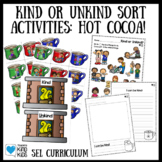Hot Cocoa Winter Activities: Kind or Unkind Sort and Kindn